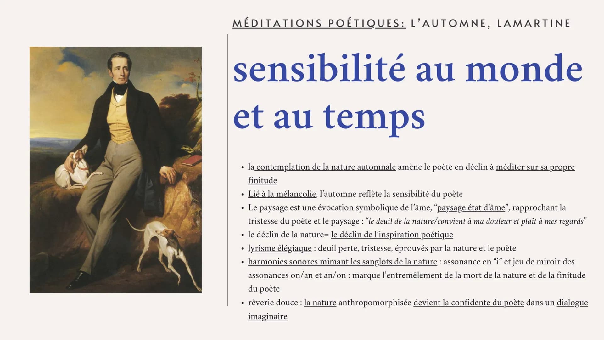 L'expression de la
sensibilité MÉDITATIONS POÉTIQUES: L'AUTOMNE, LAMARTINE
sensibilité au monde
et au temps
•
la contemplation de la nature 