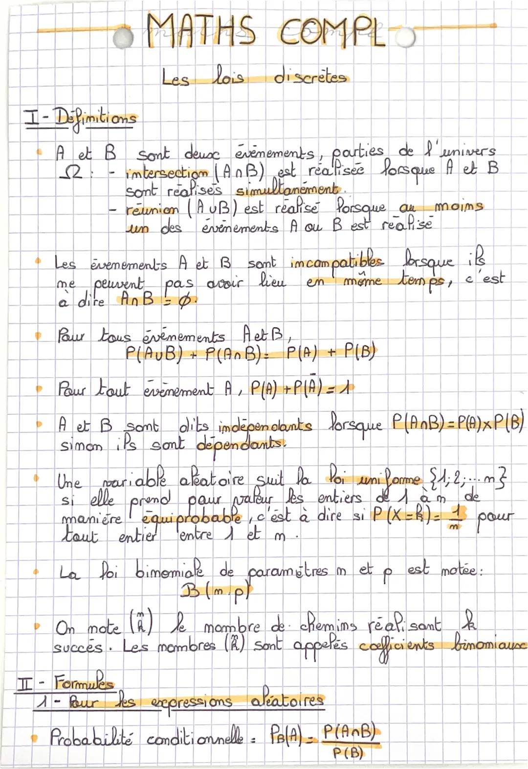 # MATHS COMPL

Les lois discrètes

I-Definitions

*   A et B sont deusc évènements, parties de l'univers $\Omega$:
    *   intersection $(A 
