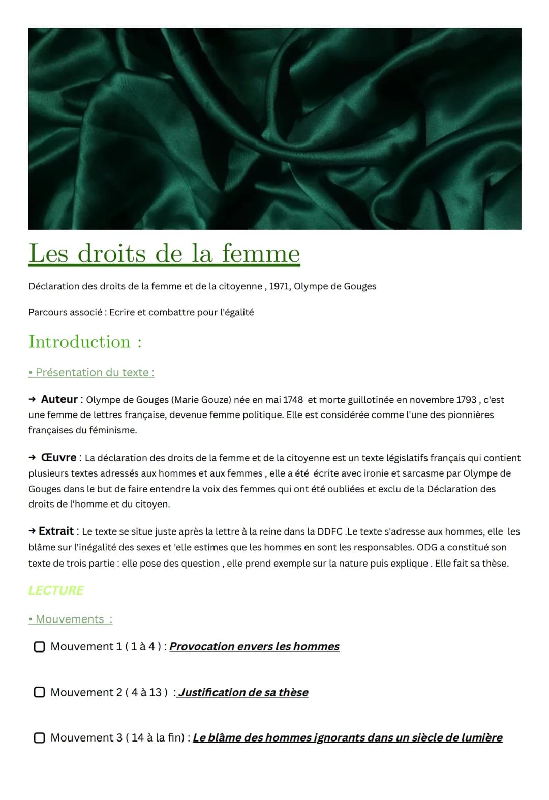Les droits de la femme
Déclaration des droits de la femme et de la citoyenne, 1971, Olympe de Gouges
Parcours associé: Ecrire et combattre p
