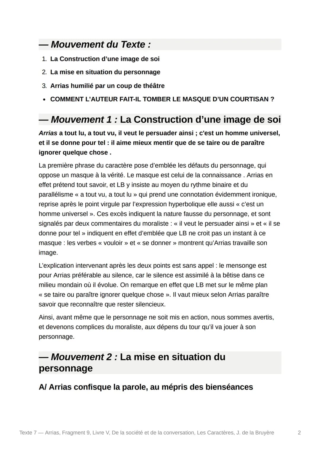 O
Texte 7 - Arrias, Fragment 9,
Livre V, De la société et de la
conversation, Les Caractères, J.
de la Bruyère
- Texte :
Arrias a tout lu, a