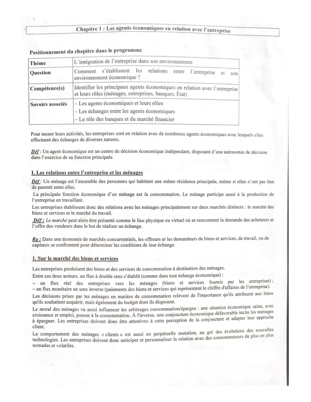 Positionnement du chapitre dans le programme
Thème
Question
Compétence(s)
Chapitre 1 : Les agents économiques en relation avec l'entreprise
