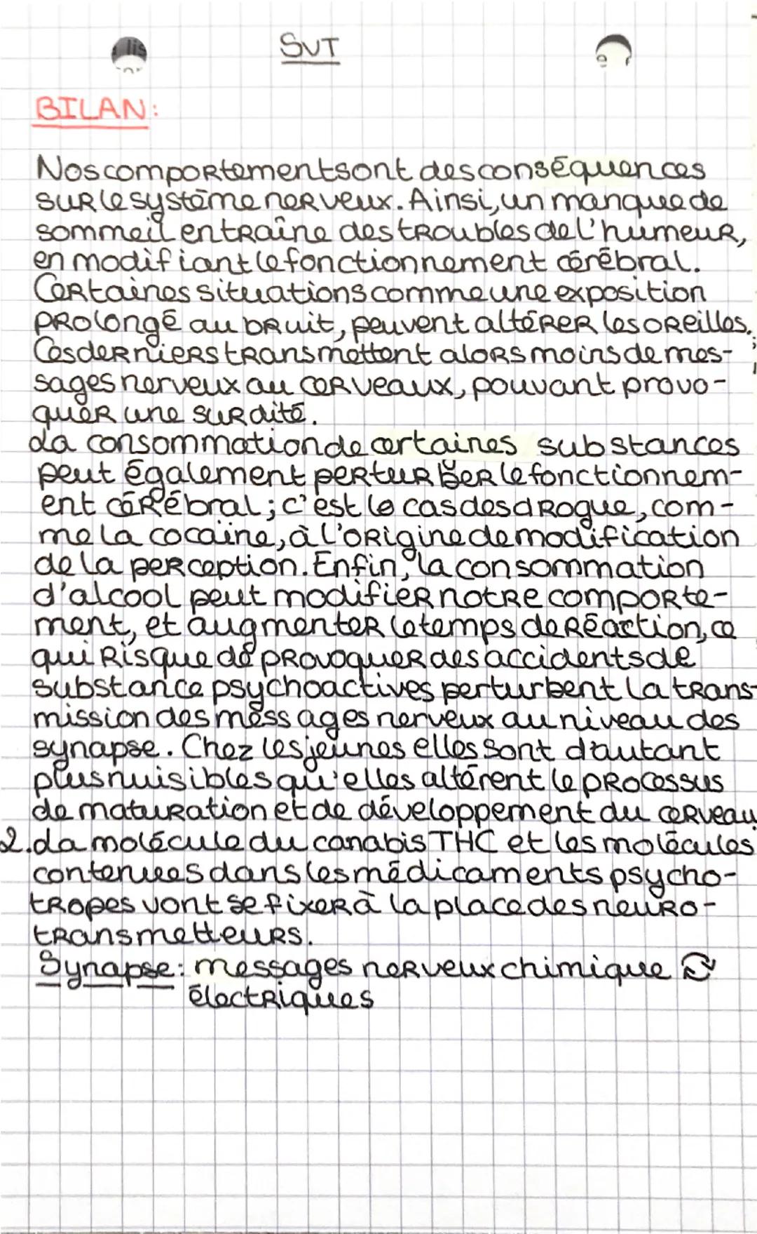 SVT:
Corps humain et santé:
Communication nerveuse et comportement.
responsable:
1. des neurones:
unneurones est une cellules nerveuse quise