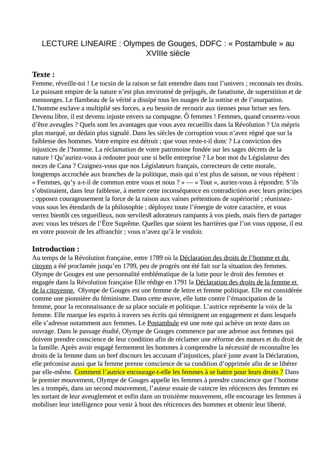 LECTURE LINEAIRE : Olympes de Gouges, DDFC: << Postambule » au
XVIIIe siècle
Texte :
Femme, réveille-toi ! Le tocsin de la raison se fait en