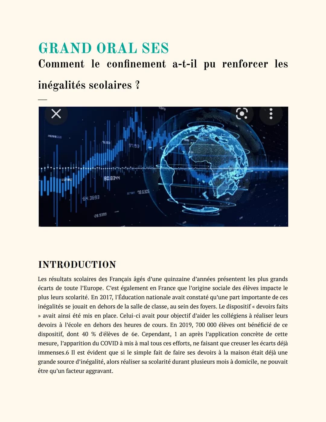 GRAND ORAL SES
Comment le confinement a-t-il pu renforcer les
inégalités scolaires ?
X
24999668
64.3693
80.8344
28.9399
971913-
82387 78.630