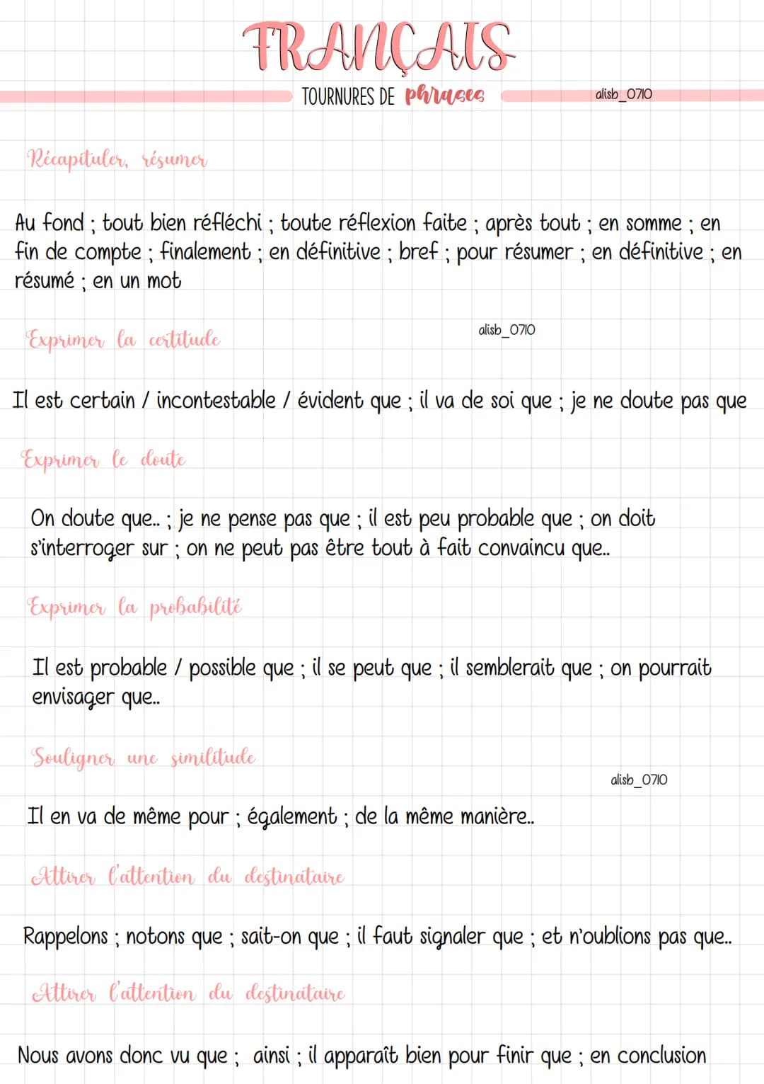 FRANÇAIS
TOURNURES DE Phrases
Tournures de phrases pour la rédaction d'un sujet de réflexion et autres écrits
argumentatifs :
Introduire, po