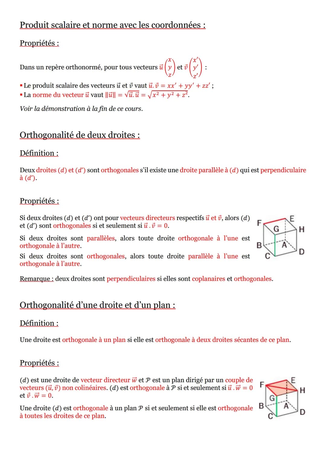 Orthogonalité et distances dans l'espace :
Produits scalaires dans l'espace :
Définition:
Le produit scalaire de deux vecteurs u et dans l'e