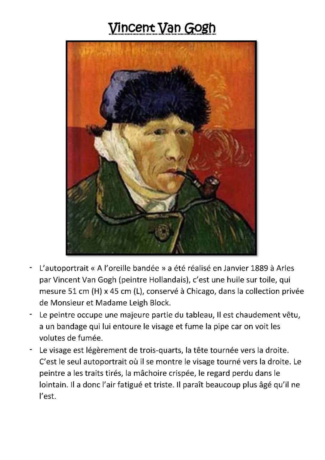 Autoportrait Van Gogh analyse : L'oreille coupée 1888-1889