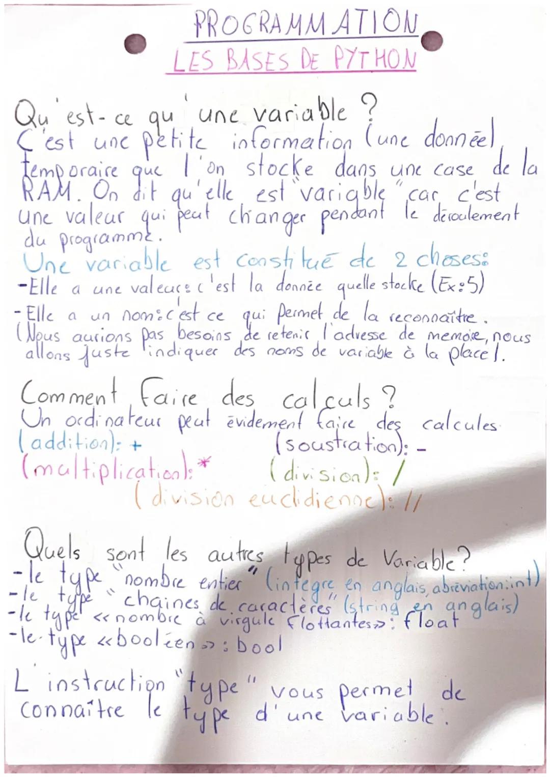 PROGRAMMATION,
LES BASES DE PYTHON
Qu'est-ce qu'une variable ?
C'est une petite
temporaire
que
RAM. On dit qu'elle est variable" car c'est
u