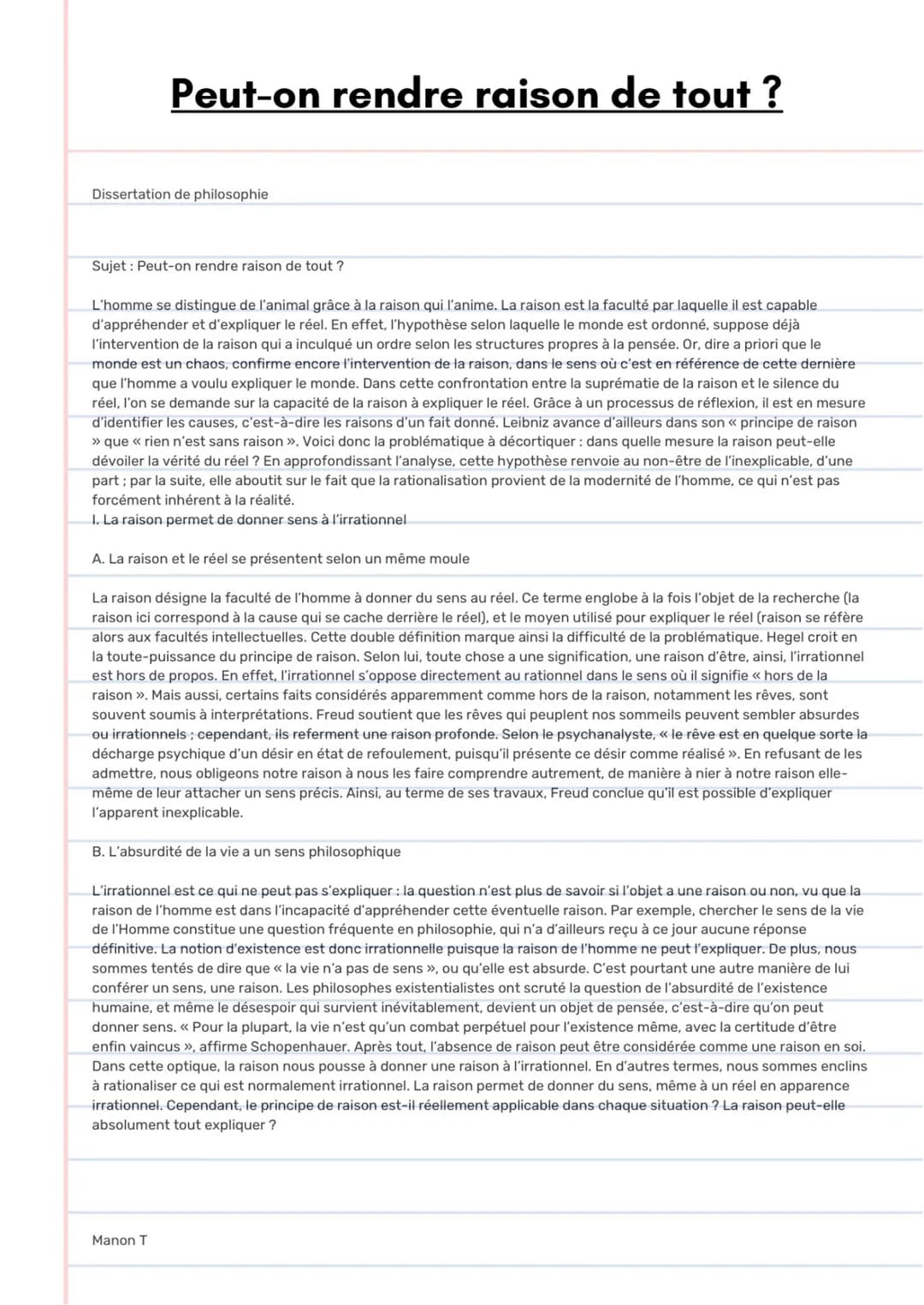 Peut-on rendre raison de tout ?
Dissertation de philosophie
Sujet : Peut-on rendre raison de tout ?
L'homme se distingue de l'animal grâce à