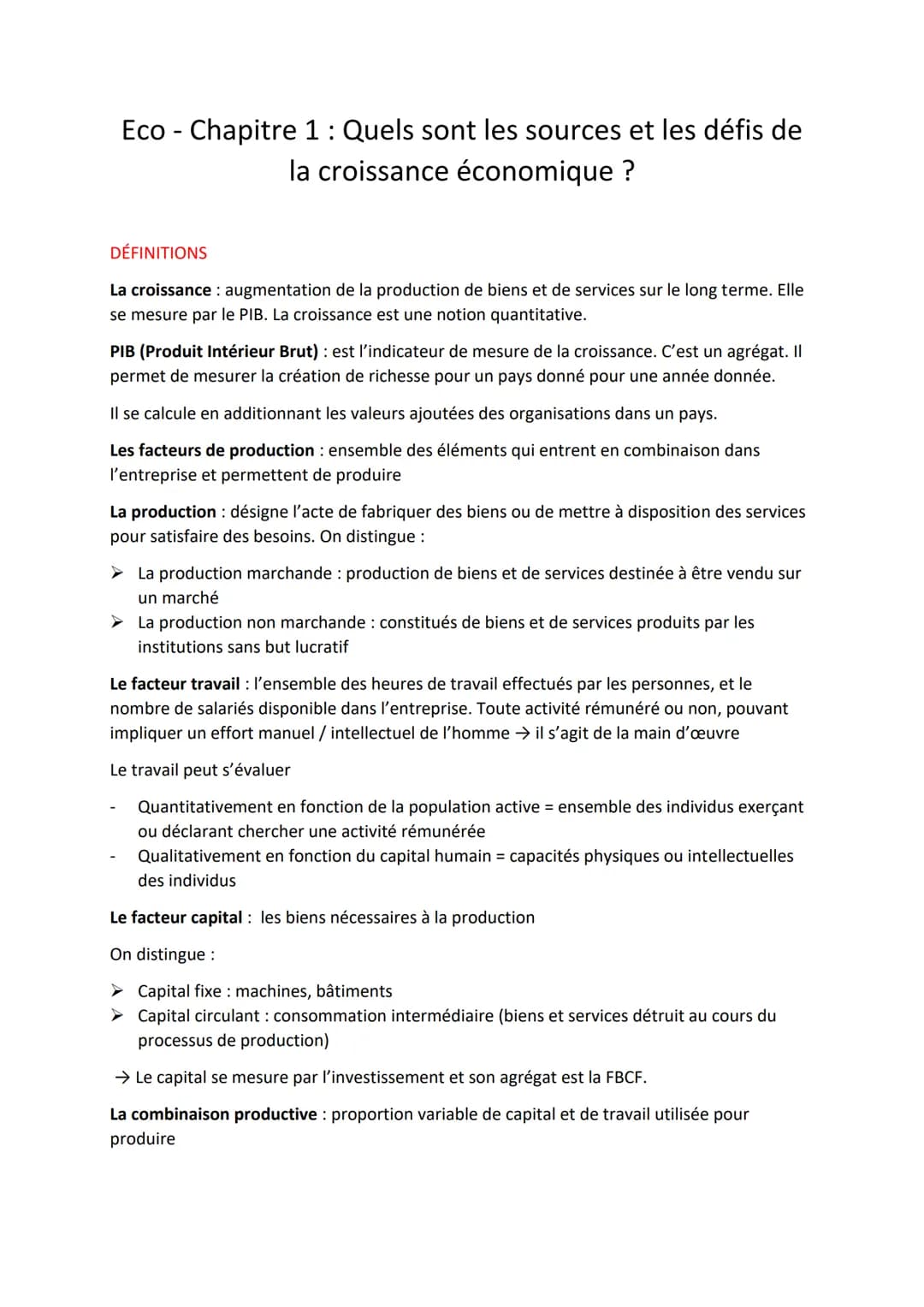 Eco Chapitre 1 : Quels sont les sources et les défis de
la croissance économique ?
DÉFINITIONS
La croissance: augmentation de la production 