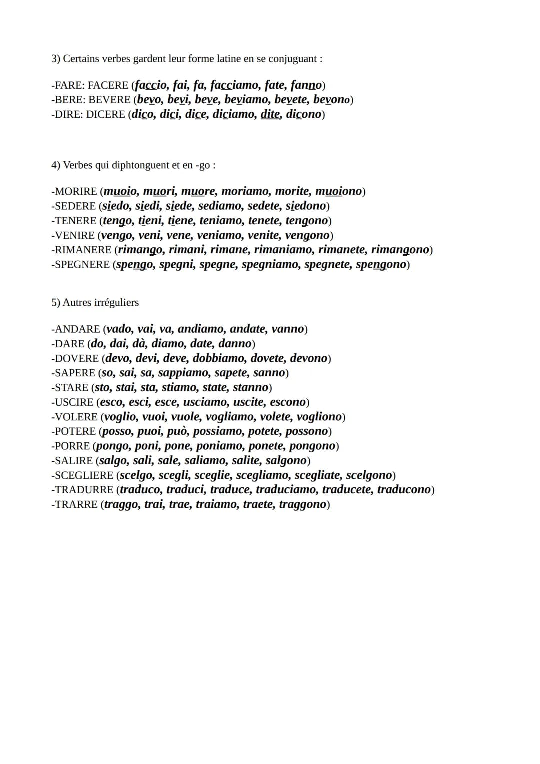 -auxiliaires
ESSERE sono, sei, è, siamo, siete, sono
AVERE: ho, hai, ha, abbiamo, avete, hanno
-verbes réguliers
PARLARE
(1er groupe)
LE PRÉ