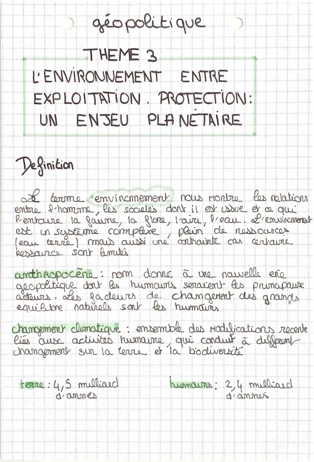 géopolitique 2
THEME 3
L'ENVIRONNEMENT ENTRE
EXPLOITATION PROTECTION:
UN ENJEU PLANETAIRE
Definition
Le terme environnement nous montre les 