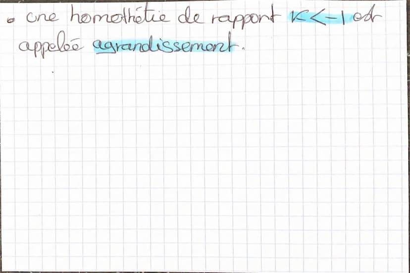 Les Hometheties.
Définition: Soit un point home the tre de centre of
cor
glesos
passant
agrandir
poing
ou la reduing en faisant
long
Une hom