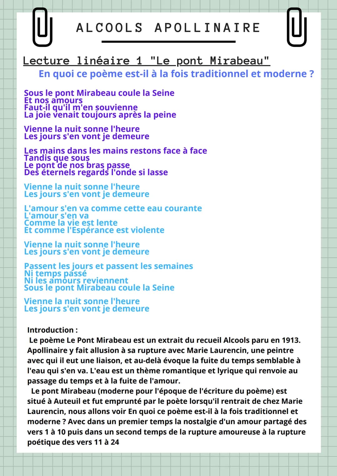 U
Lecture linéaire 1 "Le pont Mirabeau".
En quoi ce poème est-il à la fois traditionnel et moderne ?
ALCOOLS APOLLINAIRE
Sous le pont Mirabe