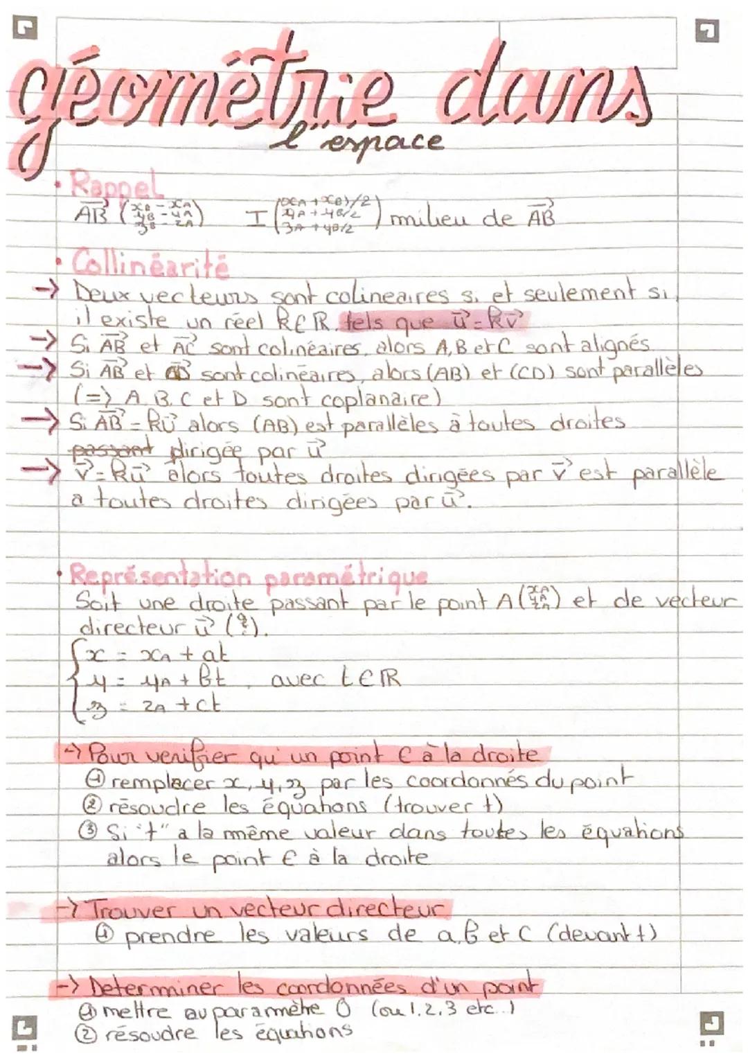 géométrie dams
espace
+ Rappel
AB (364A) I (BA+40/2 ) milieu de AB
13140/2
• Collinéaritë
→ Deux vecteurs sont colineaires si et seulement s