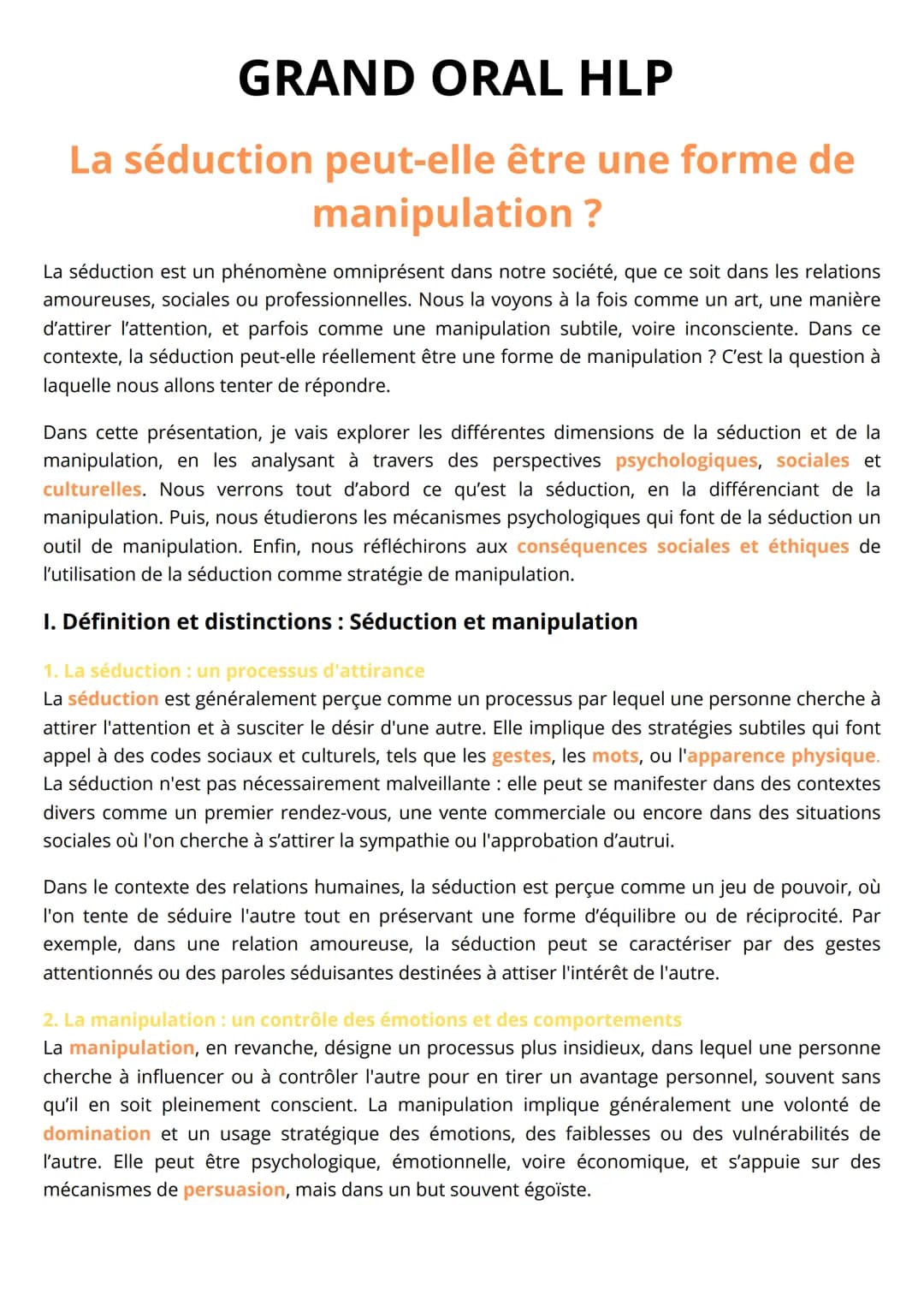 # GRAND ORAL HLP

La séduction peut-elle être une forme de
manipulation?

La séduction est un phénomène omniprésent dans notre société, que 
