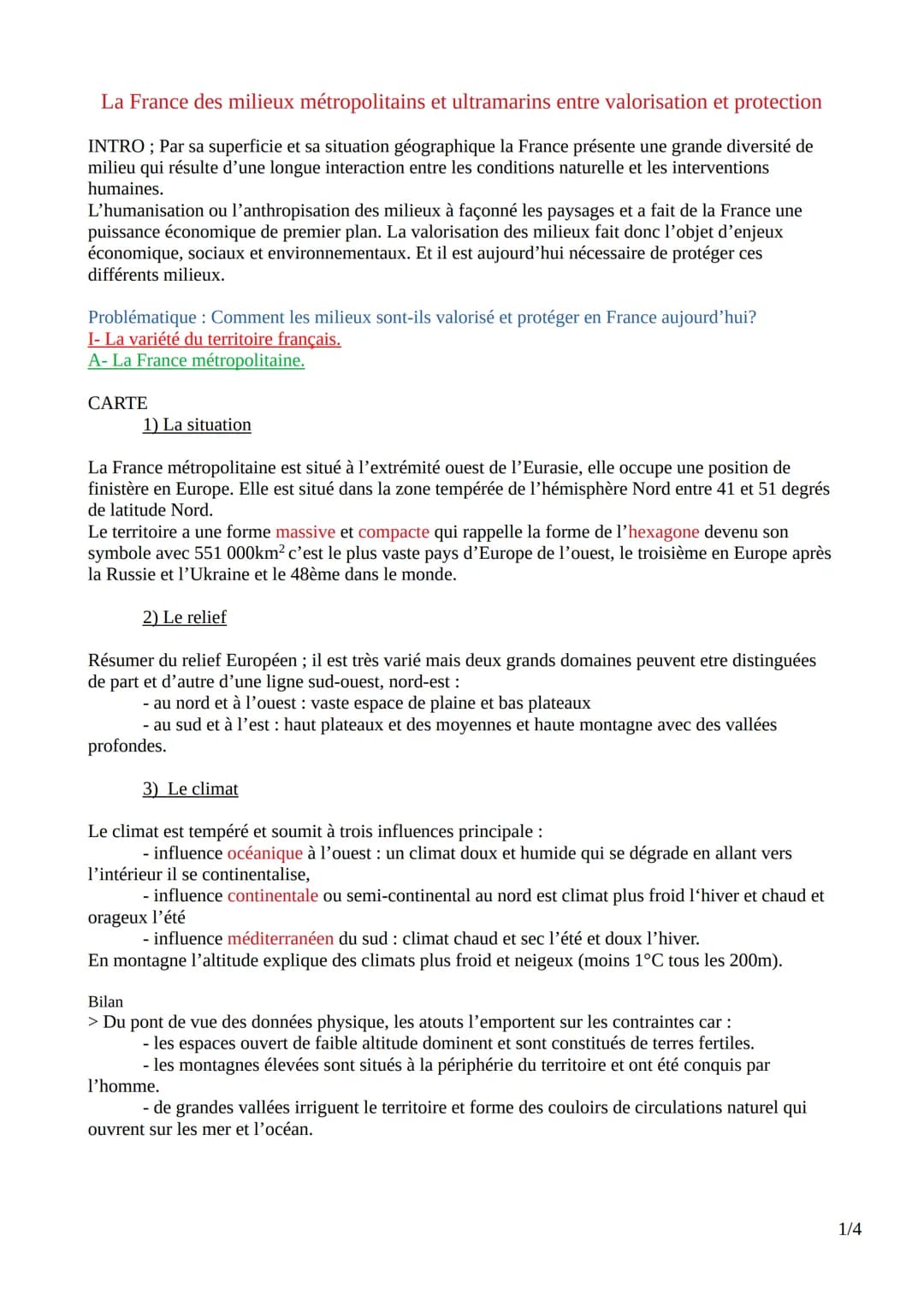 La France des milieux métropolitains et ultramarins entre valorisation et protection
INTRO; Par sa superficie et sa situation géographique l