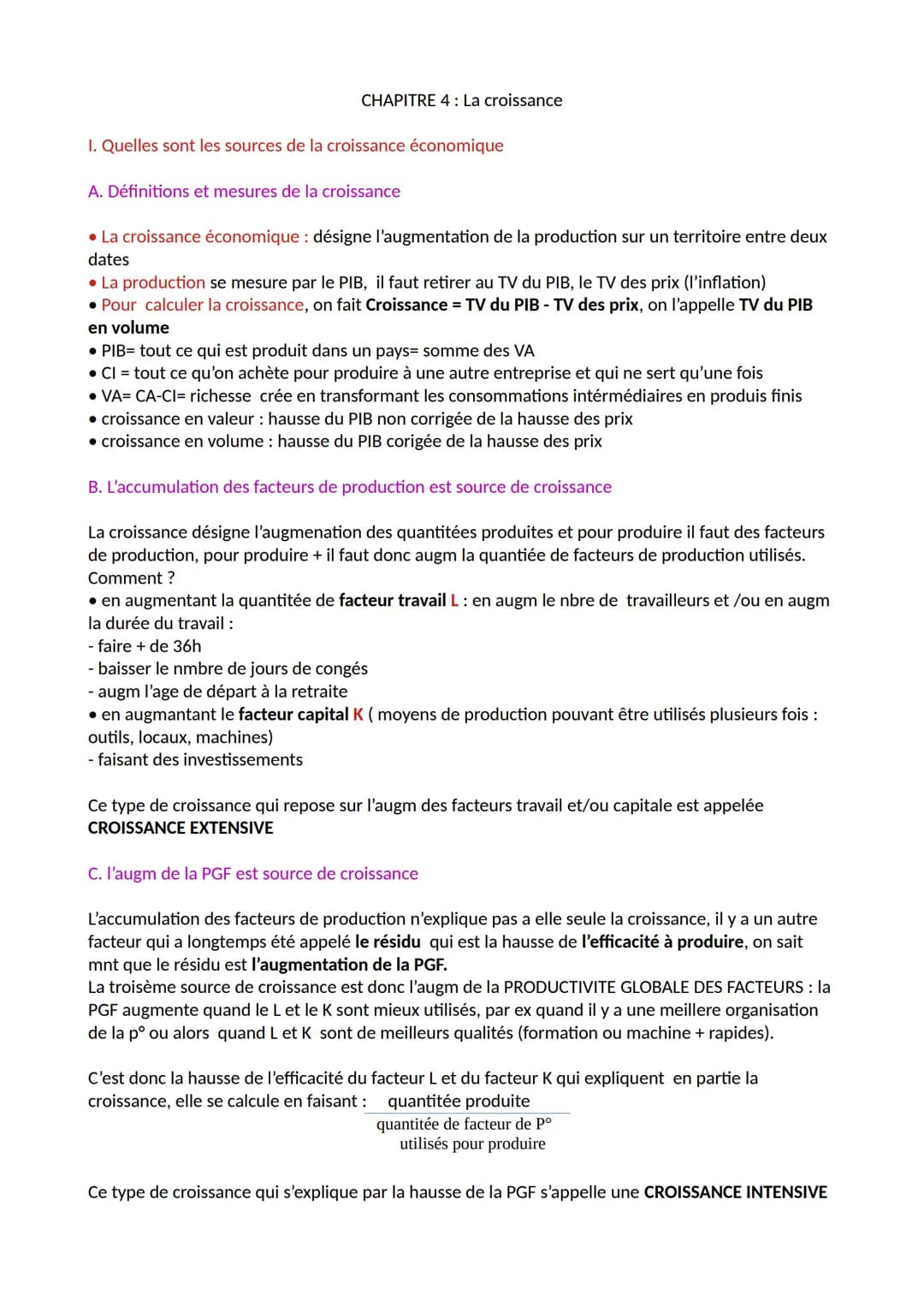 CHAPITRE 4: La croissance
1. Quelles sont les sources de la croissance économique
A. Définitions et mesures de la croissance
• La croissance