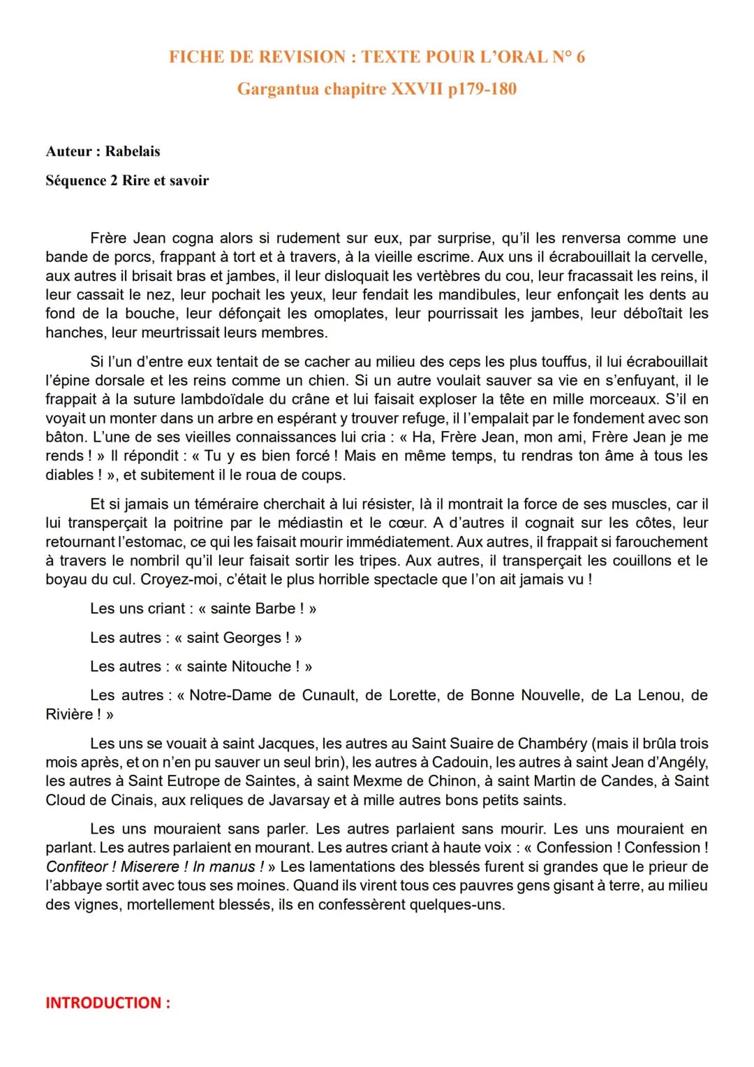 FICHE DE REVISION: TEXTE POUR L'ORAL N° 6
Gargantua chapitre XXVII p179-180
Auteur: Rabelais
Séquence 2 Rire et savoir
Frère Jean cogna alor