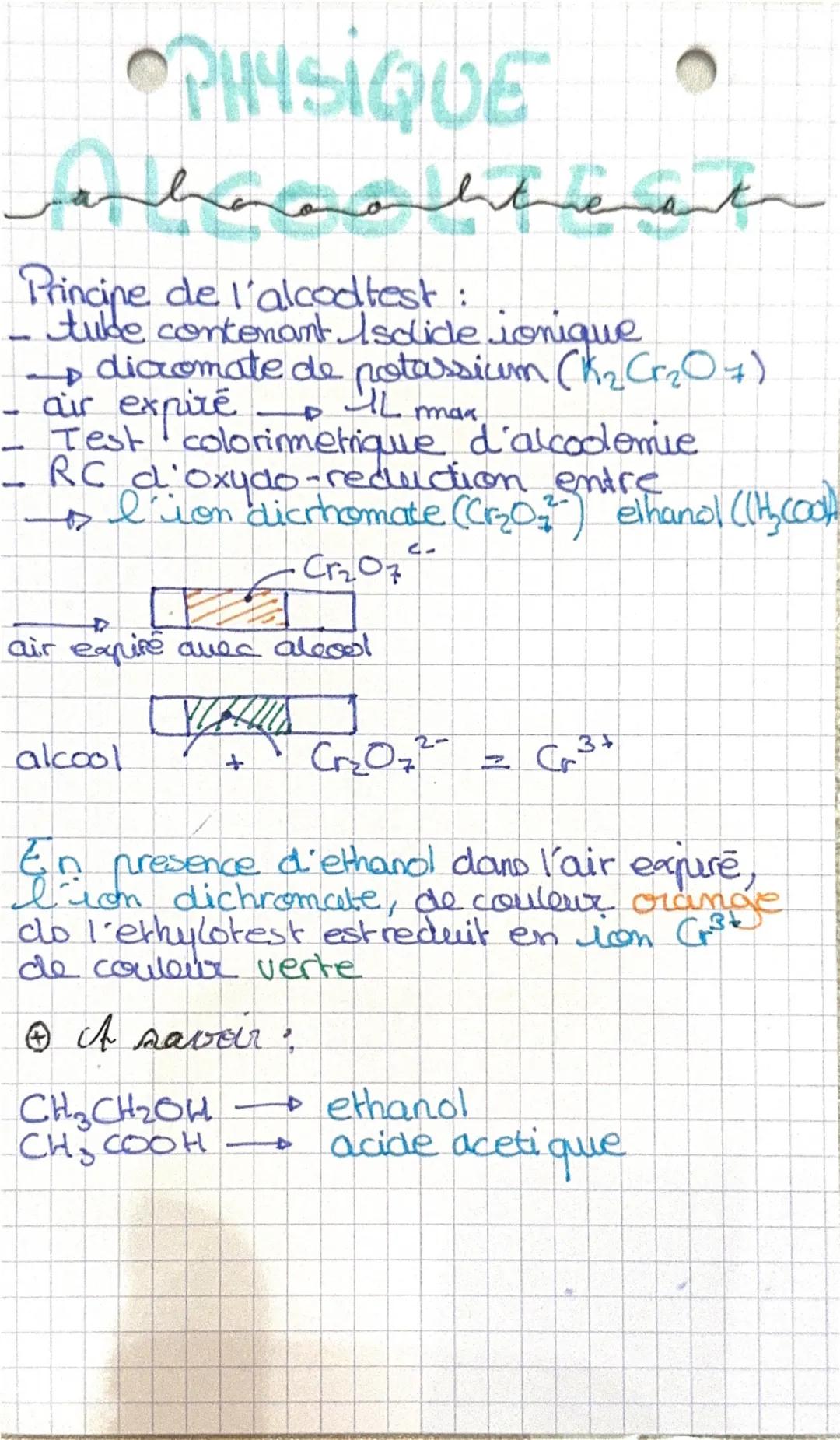 •PHYSIQUE
Principe de l'alcootest:
tube contenant Isclide ionique
+ dicomate de potassium (K2Cr2O7)
- air expiré
L max
- Test colorimetrique