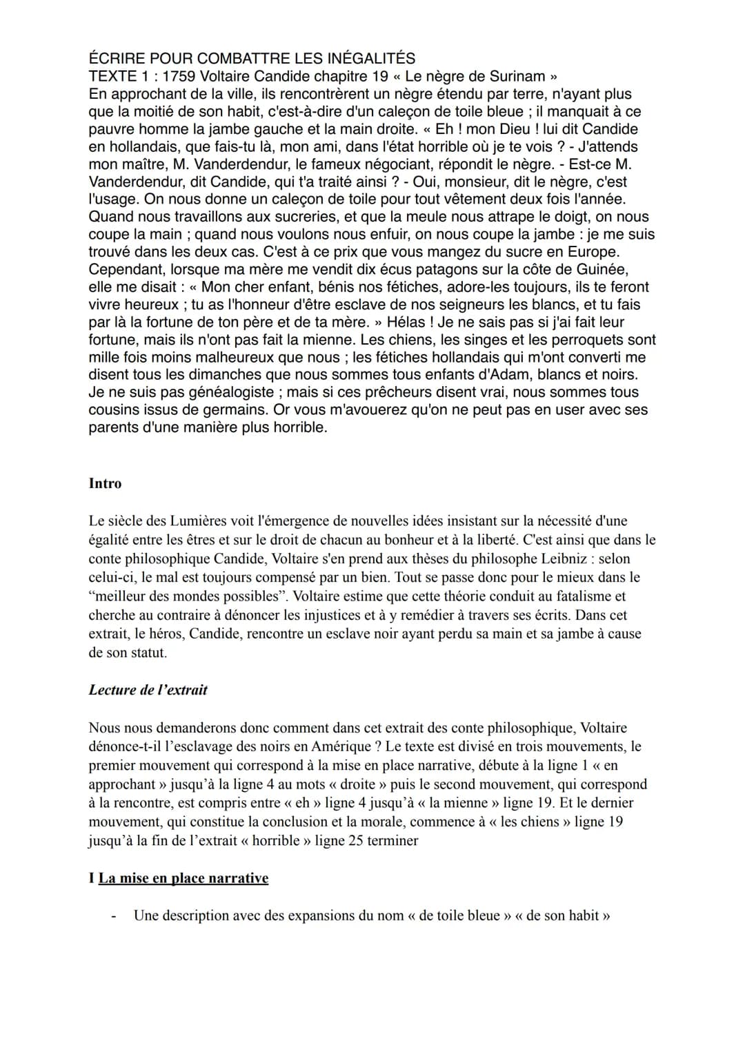 ÉCRIRE POUR COMBATTRE LES INÉGALITÉS
TEXTE 1 : 1759 Voltaire Candide chapitre 19 « Le nègre de Surinam >>
En approchant de la ville, ils ren