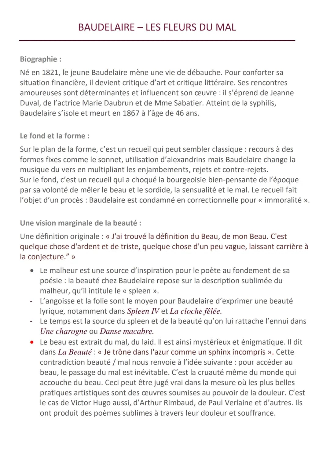 BAUDELAIRE - LES FLEURS DU MAL
Biographie :
Né en 1821, le jeune Baudelaire mène une vie de débauche. Pour conforter sa
situation financière