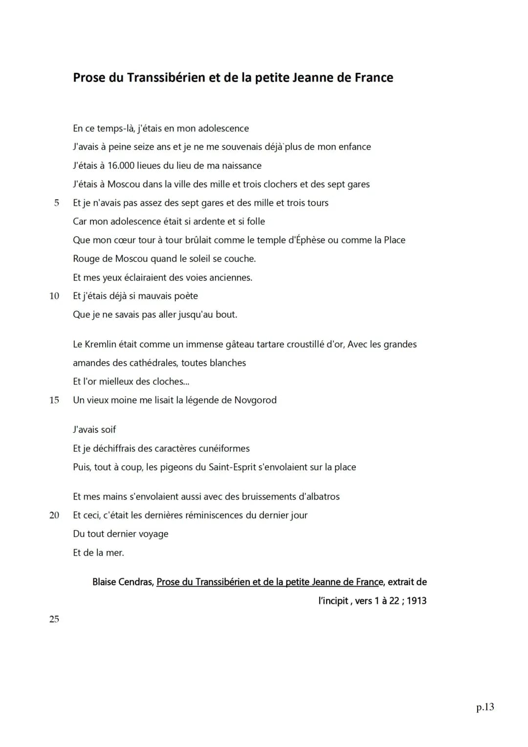 10
15
Prose du Transsibérien et de la petite Jeanne de France
En ce temps-là, j'étais en mon adolescence
J'avais à peine seize ans et je ne 