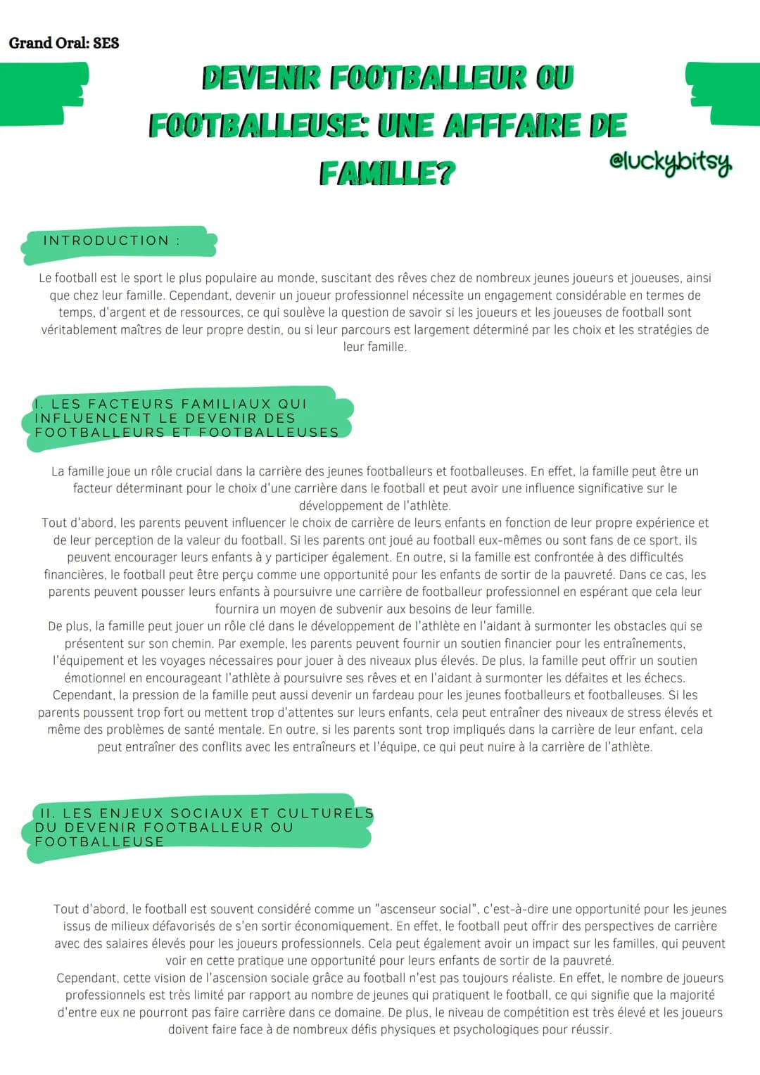 Grand Oral: SES
DEVENIR FOOTBALLEUR OU
FOOTBALLEUSE: UNE AFFFAIRE DE
FAMILLE?
INTRODUCTION :
Le football est le sport le plus populaire au m