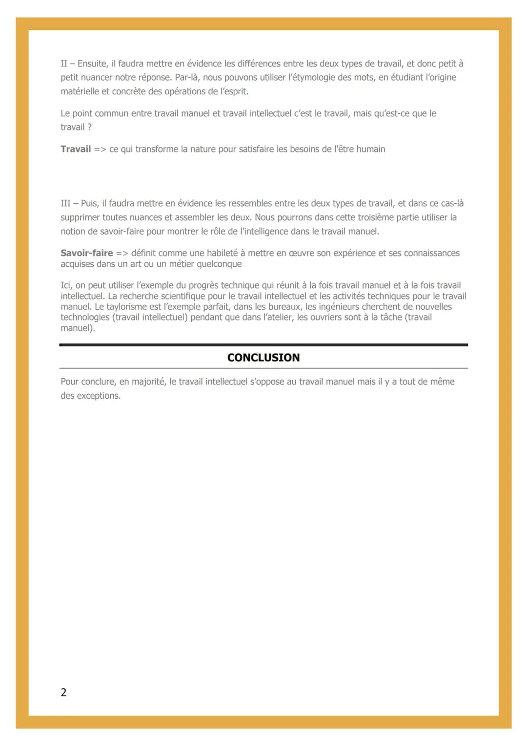LE TRAVAIL MANUEL ET
LE TRAVAIL
INTELLECTUEL
S'OPPOSENT-ILS ?
INTRODUCTION
Travail manuel => Le travail manuel forme l'une des deux grandes 