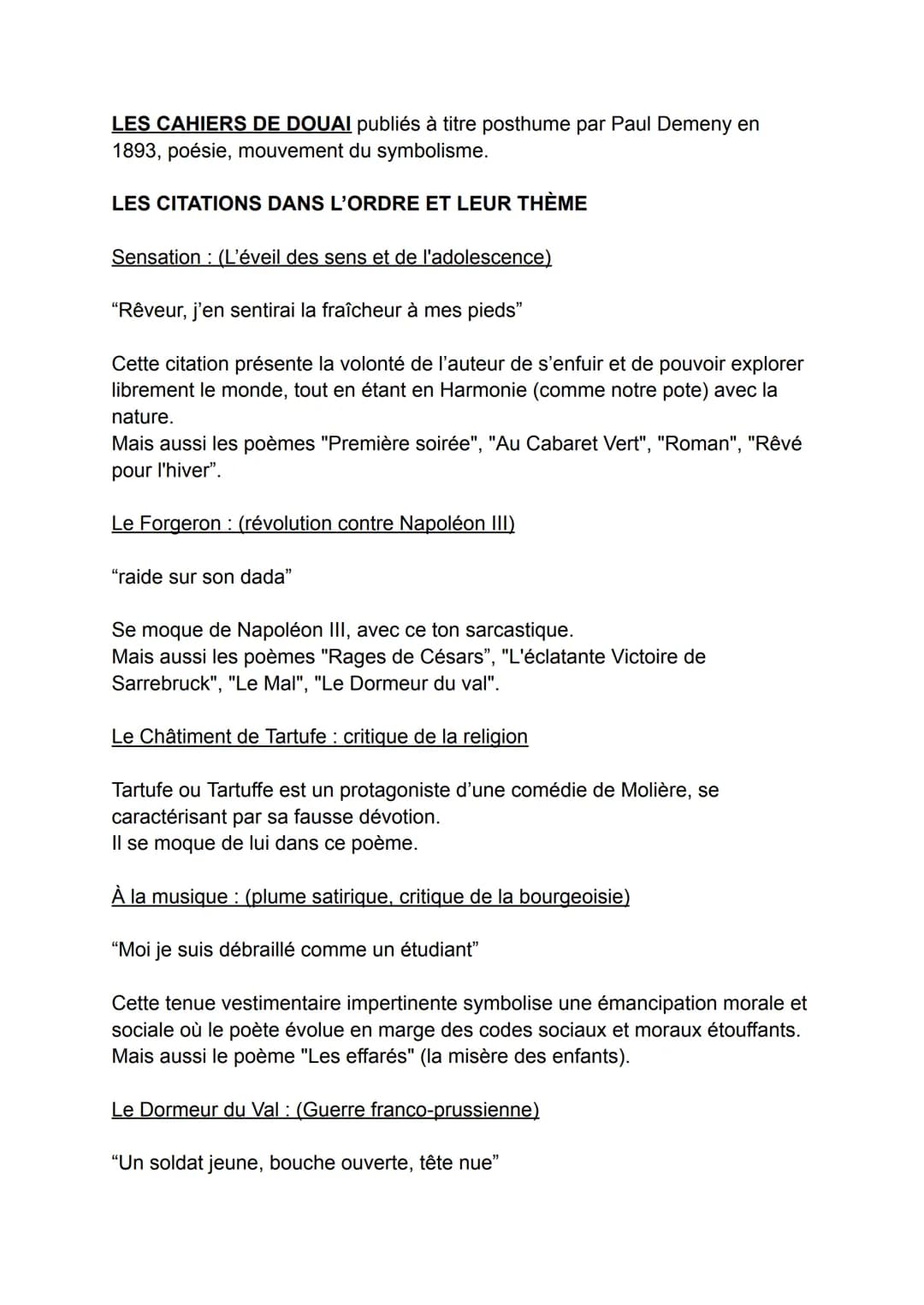 LES CAHIERS DE DOUAI publiés à titre posthume par Paul Demeny en
1893, poésie, mouvement du symbolisme.
LES CITATIONS DANS L'ORDRE ET LEUR T