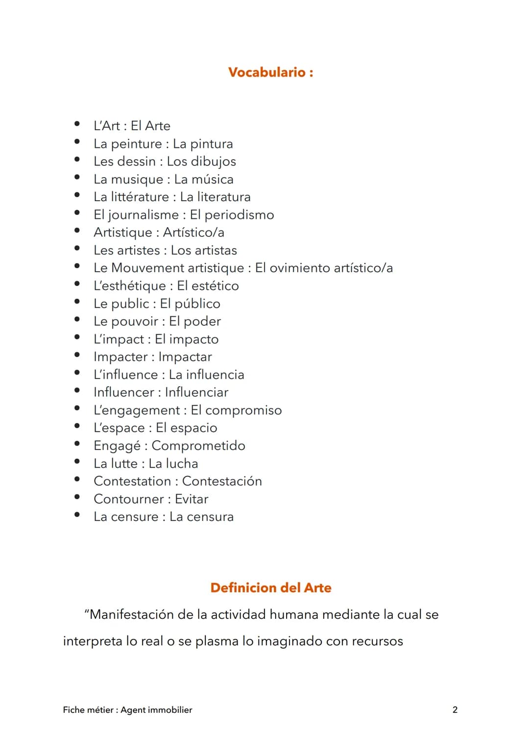 Español
Arte y poder
Fiche métier : Agent immobilier
@paolably
knowunity
1 ●
●
●
●
●
●
●
●
●
Vocabulario :
L'Art: El Arte
La peinture : La p