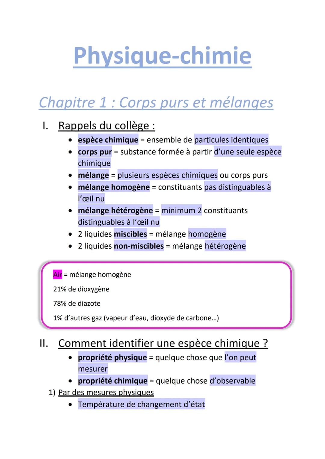 Physique-chimie
Chapitre 1 : Corps purs et mélanges
I. Rappels du collège :
espèce chimique = ensemble de particules identiques
• corps pur 