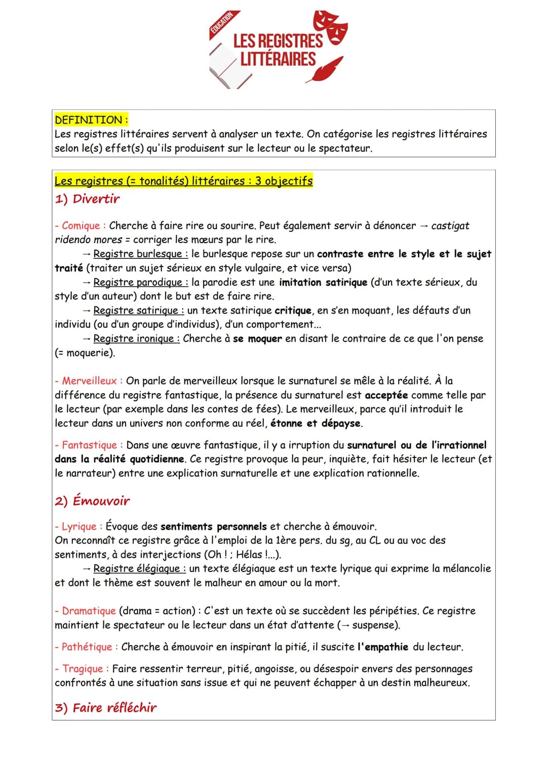 EDUCATION
DEFINITION:
Les registres littéraires servent à analyser un texte. On catégorise les registres littéraires
selon le(s) effet(s) qu