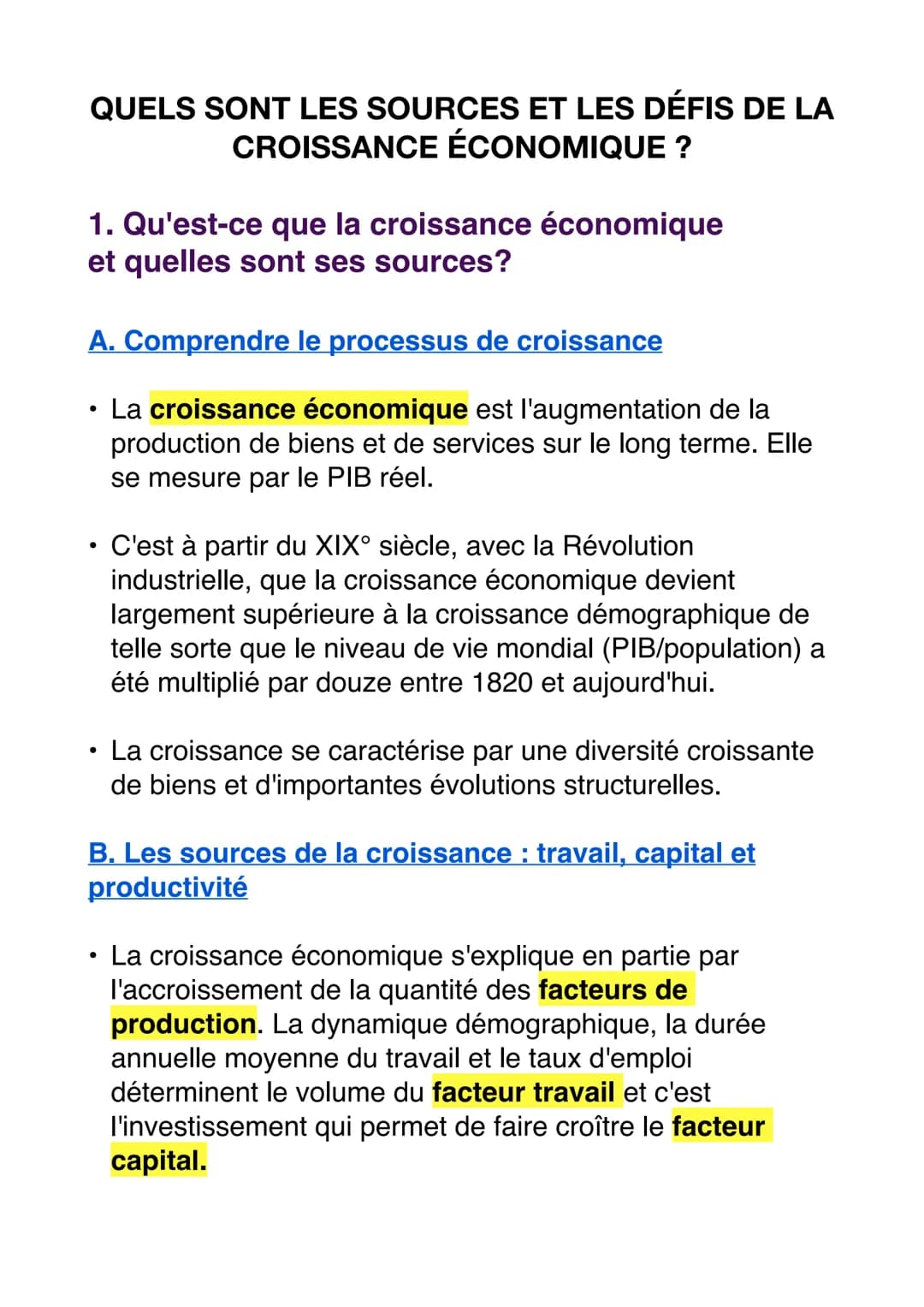 QUELS SONT LES SOURCES ET LES DÉFIS DE LA
CROISSANCE ÉCONOMIQUE ?
1. Qu'est-ce que la croissance économique
et quelles sont ses sources?
A. 