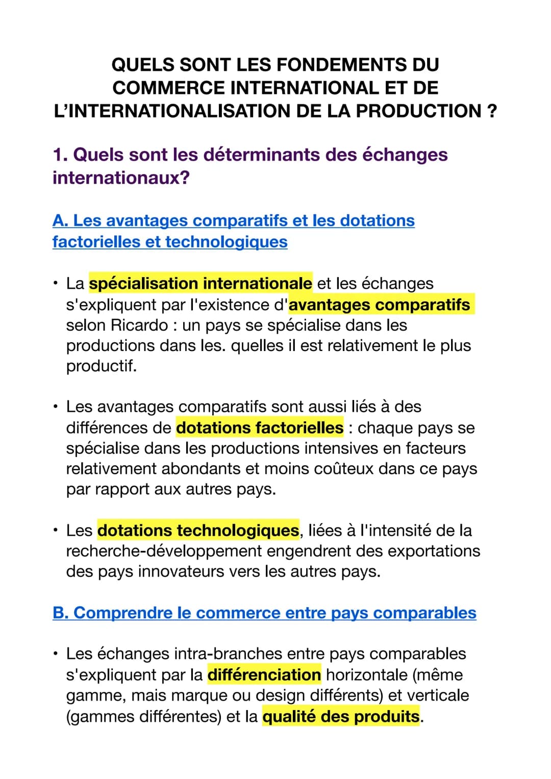 QUELS SONT LES FONDEMENTS DU
COMMERCE INTERNATIONAL ET DE
L'INTERNATIONALISATION DE LA PRODUCTION ?
1. Quels sont les déterminants des échan