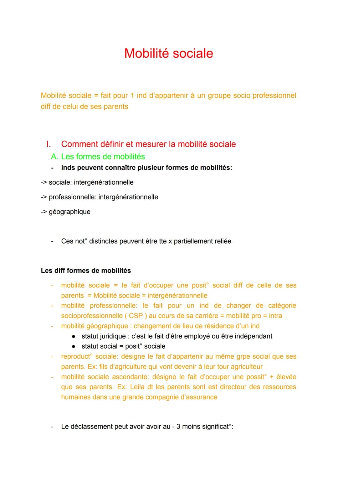 Mobilité sociale
Mobilité sociale = fait pour 1 ind d'appartenir à un groupe socio professionnel
diff de celui de ses parents
I. Comment déf