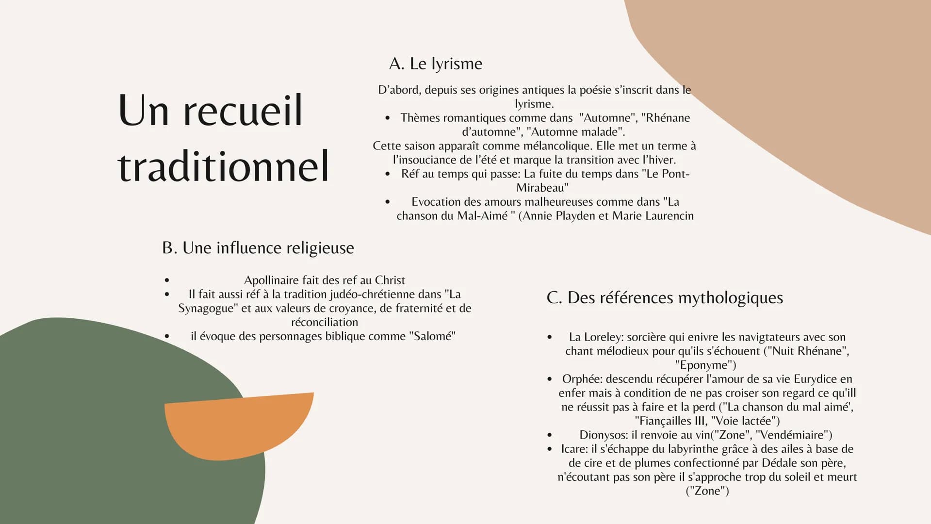 Alcools
Guillaume Apollinaire
Plan général Un recueil
traditionnel
B. Une influence religieuse
A. Le lyrisme
D'abord, depuis ses origines an