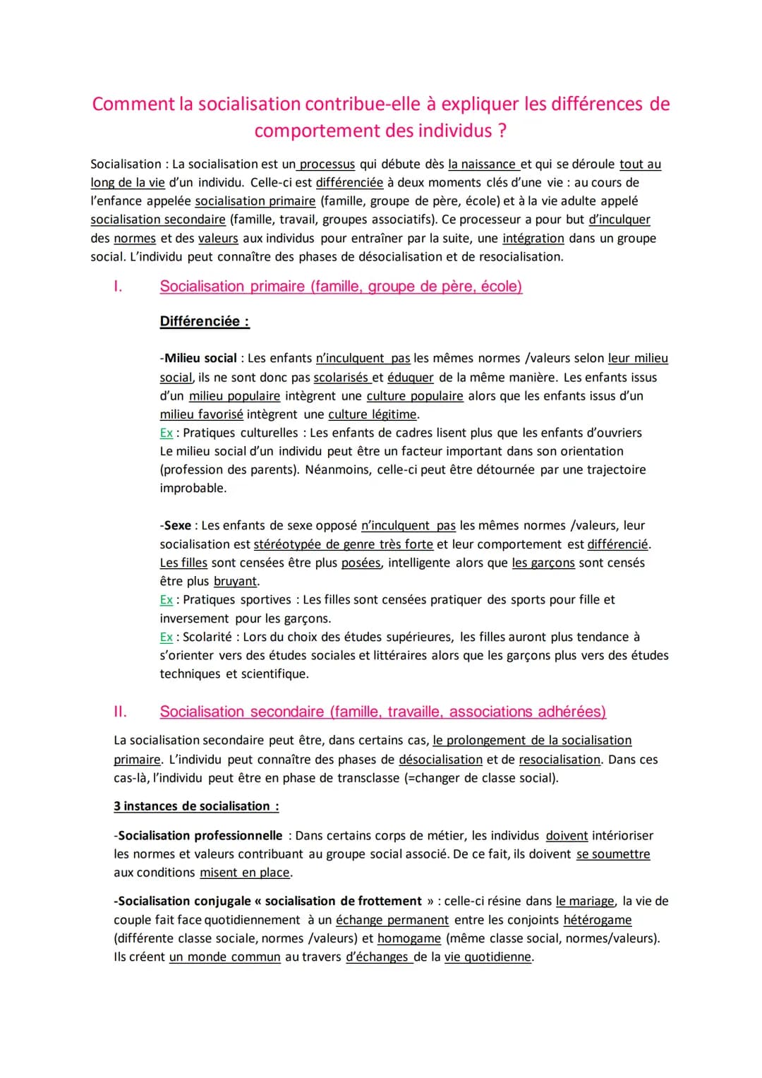 Comment la socialisation contribue-elle à expliquer les différences de
comportement des individus ?
Socialisation : La socialisation est un 