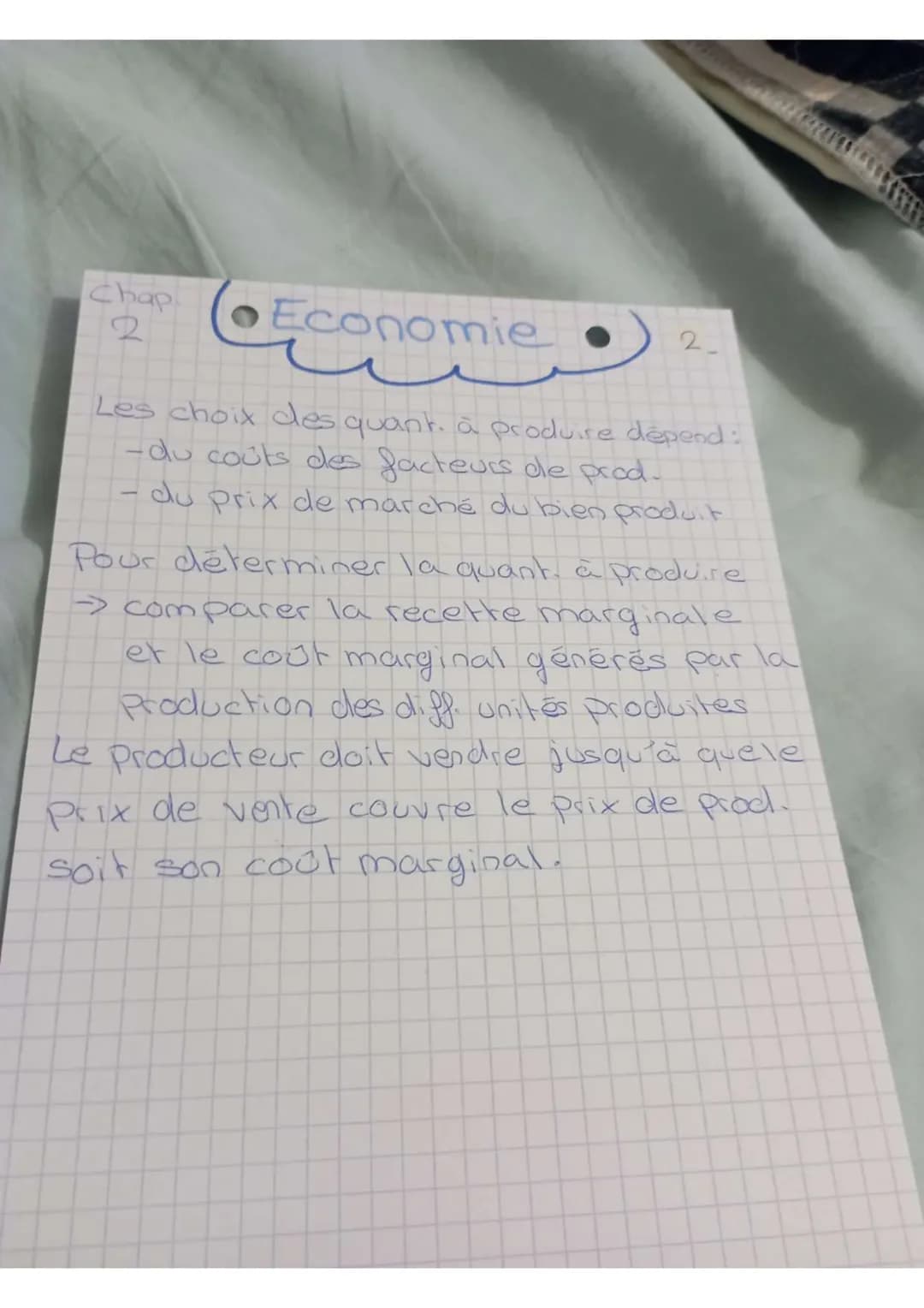 Chap
•Economie. 1
Les décisions du consommateur et
A. Les choix rationnels
Consommateurs →> type et quantité
qu'ils souhaitent
- Producteurs