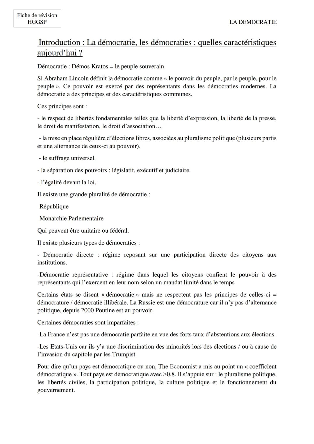 Fiche de révision
HGGSP
LA DEMOCRATIE
Introduction : La démocratie, les démocraties : quelles caractéristiques
aujourd'hui ?
Démocratie : Dé