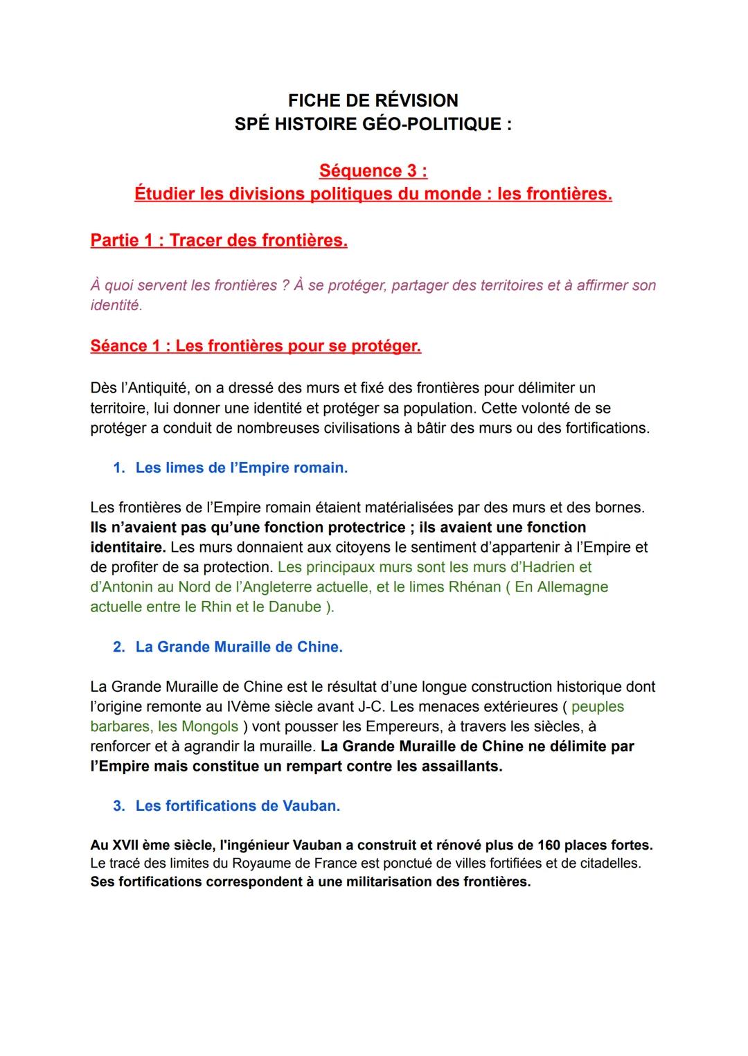 FICHE DE RÉVISION
SPÉ HISTOIRE GÉO-POLITIQUE :
Séquence 3:
Étudier les divisions politiques du monde : les frontières.
Partie 1: Tracer des 