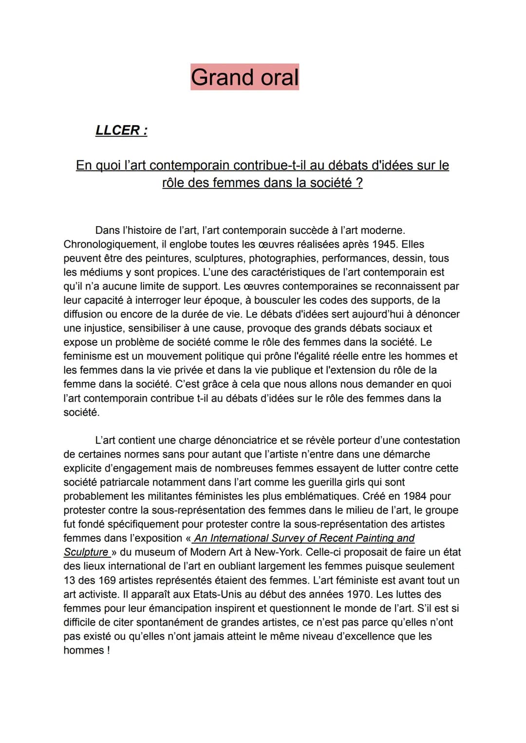 LLCER:
Grand oral
En quoi l'art contemporain contribue-t-il au débats d'idées sur le
rôle des femmes dans la société ?
Dans l'histoire de l'