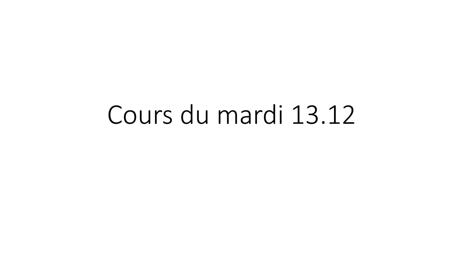 Cours du mardi 13.12 Grâce à toutes vos réponses répondre aux
problèmes :
• Comment retracer les changements climatiques passés ?
On peut re