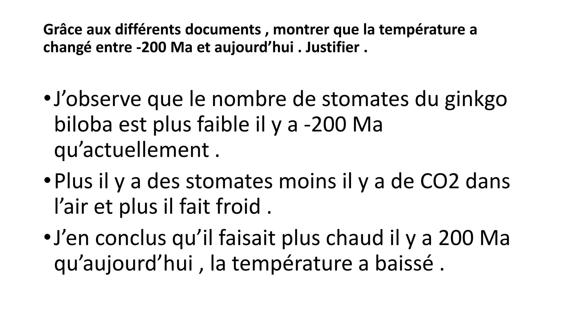 Cours du mardi 13.12 Grâce à toutes vos réponses répondre aux
problèmes :
• Comment retracer les changements climatiques passés ?
On peut re