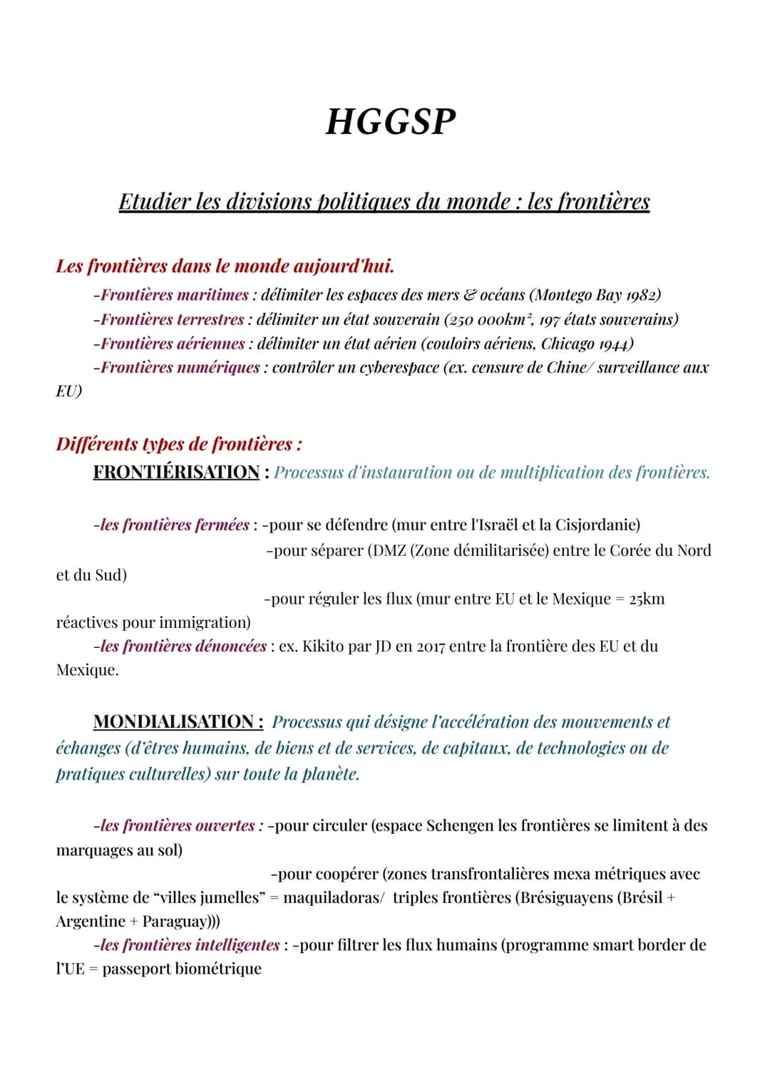 # HGGSP

Etudier les divisions politiques du monde : les frontières

Les frontières dans le monde aujourd’hui.
-Frontières maritimes : délim
