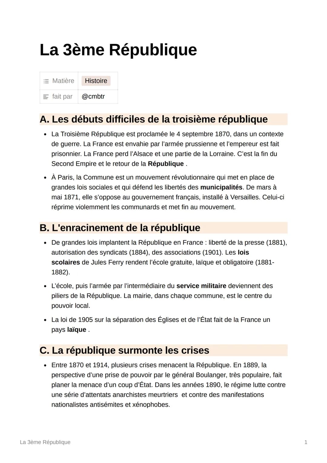 La 3ème République
Matière Histoire
=fait par
A. Les débuts difficiles de la troisième république
• La Troisième République est proclamée le