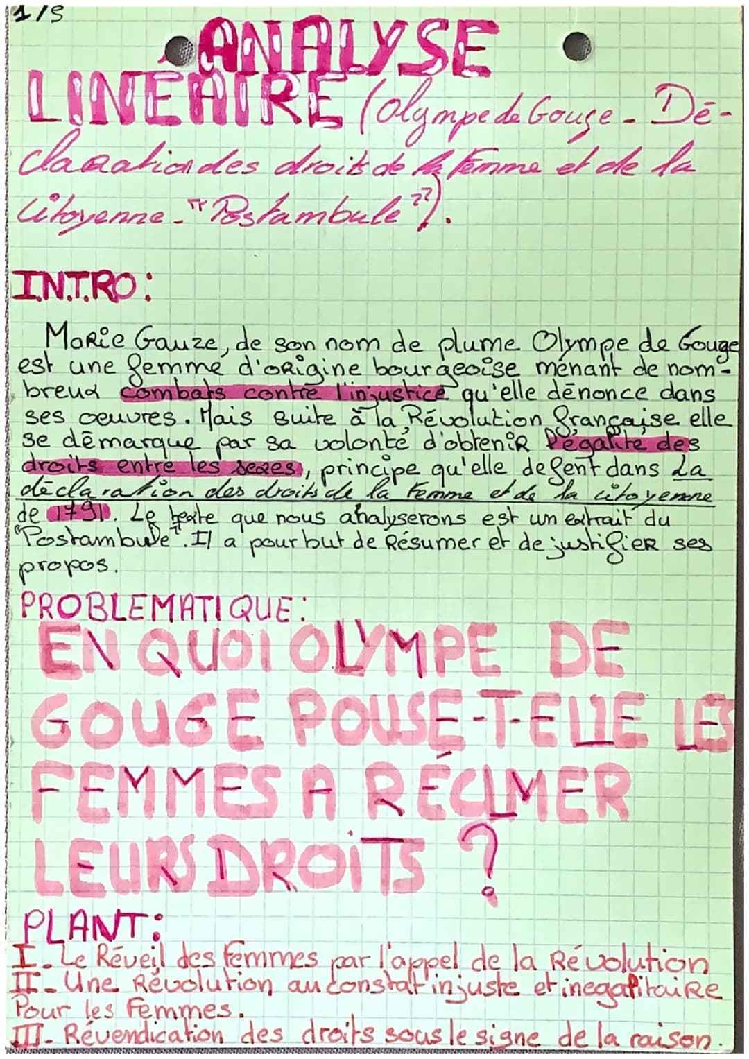4/5
ANALYSE
LINEAIRE (olympe de Gouse - Dé-
claration des droits de la femme et de la
Citoyenne. "Postambule ? ?).
INTRO:
Marie Gauze, de so