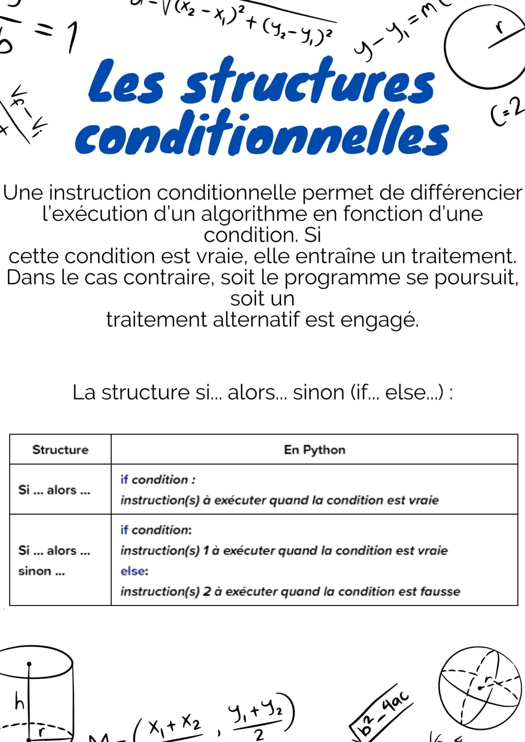 ==1
Vf-
Une instruction conditionnelle permet de différencier
l'exécution d'un algorithme en fonction d'une
condition. Si
Si ...
-x₁)² + (Y₂