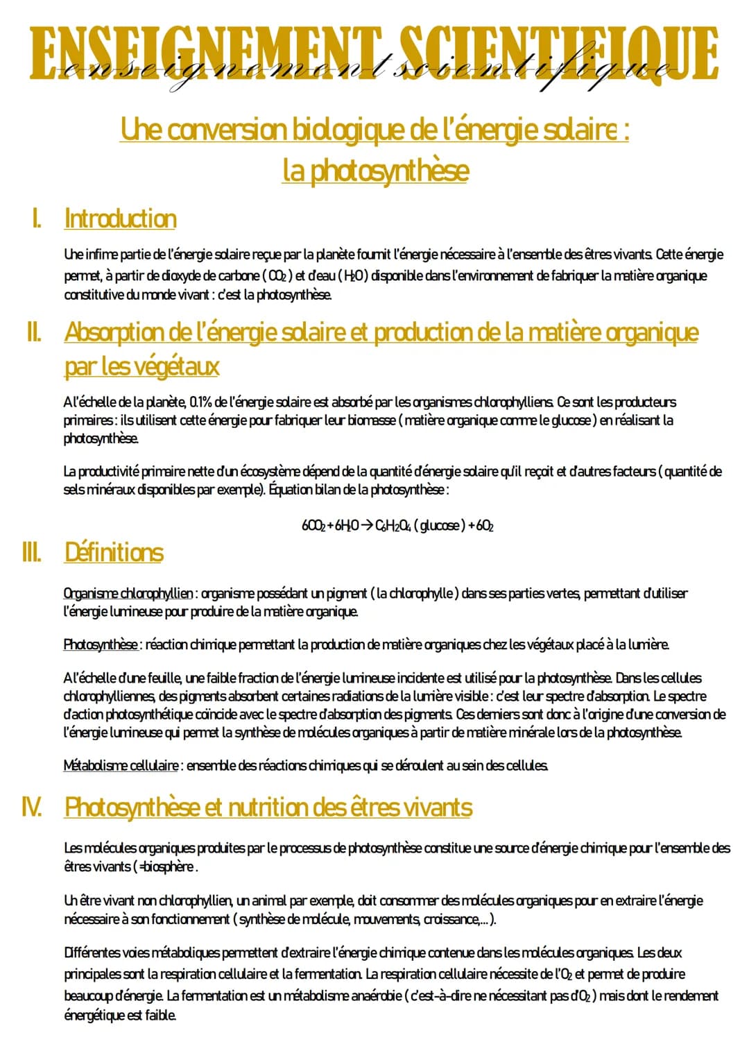 ENSEIGNEMENT SCIENTIFIQUE
Uhe conversion biologique de l'énergie solaire:
la photosynthèse
I. Introduction
Uhe infime partie de l'énergie so