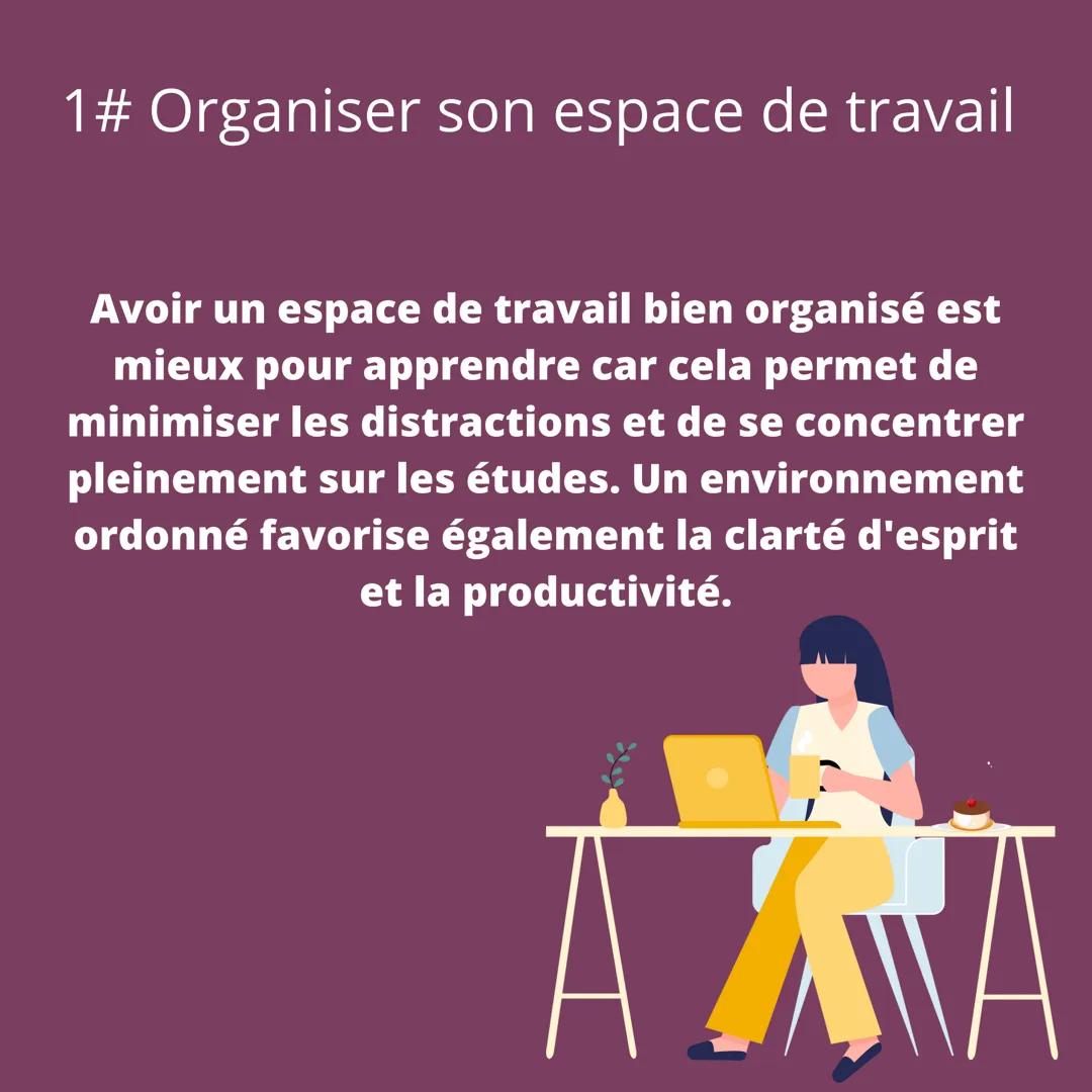 @Nu
4 TIPS POUR
ÉTUDIER À LA MAISON
SWIPE➡ 1# Organiser son espace de travail
Avoir un espace de travail bien organisé est
mieux pour appren